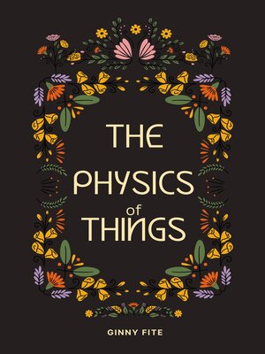 cover image of The Physics of Things